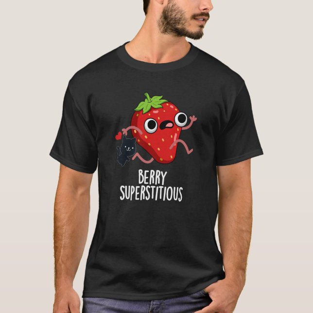 Berry Superstively Funny Frucht Pun Dark BG T-Shirt (Vorderseite)