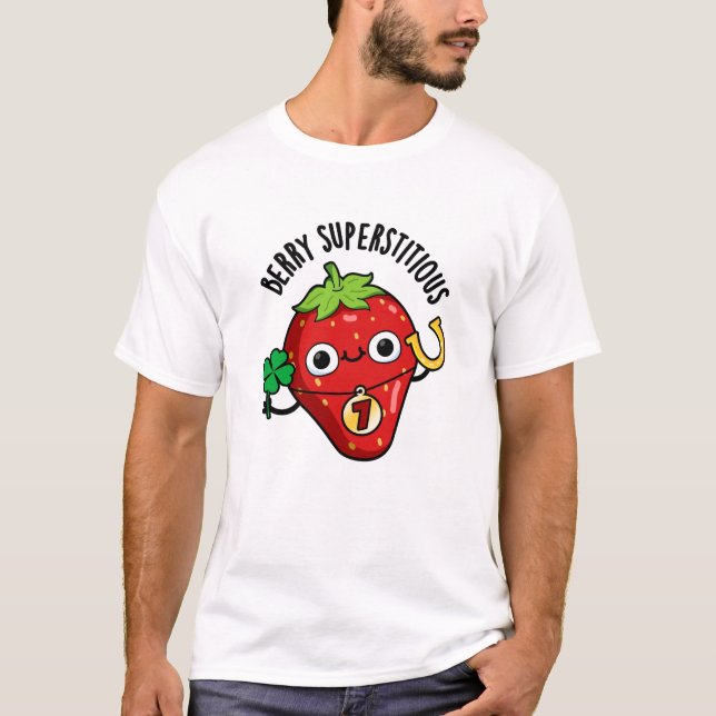 Berry Superstively Funny Strawberry Pub T-Shirt (Vorderseite)