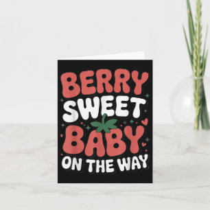 Berry Sweet Baby auf dem Weg Niedliche Erdbeerschw Karte