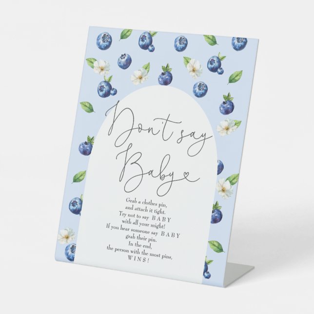 Berry Sweet Baby Shower Blueberry Sagen Sie nicht  Sockelschild (Vorderseite)