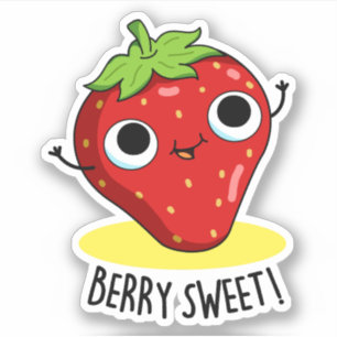 Berry Sweet Funny Strawberry Pun Aufkleber