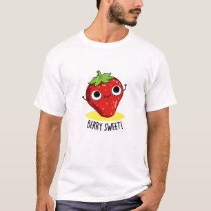 Berry Sweet Funny Strawberry Pun T-Shirt