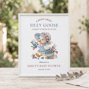 Berry Sweet Silly Goose Willkommen Baby Shower Poster