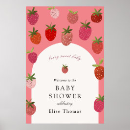 Berry Sweet Strawberry Baby Dusche Willkommen Poster