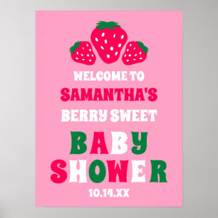Berry Sweet Strawberry Baby Girl Dusche Willkommen Poster
