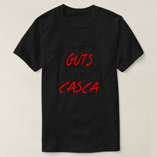 Berserk Sie sind die Wesen zu meinem Casca Anime T T-Shirt (Design vorne)