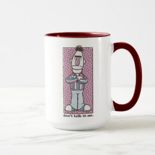 Bert Rede nicht mit mir Tasse