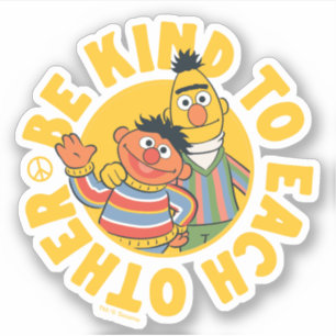 Bert und Ernie Seien Sie freundlich Aufkleber