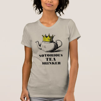 Berüchtigte Teetrinker Königliche Teekanne in eine T-Shirt