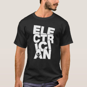 Beruf Arbeit - Elektrische Grundversorgung T-Shirt