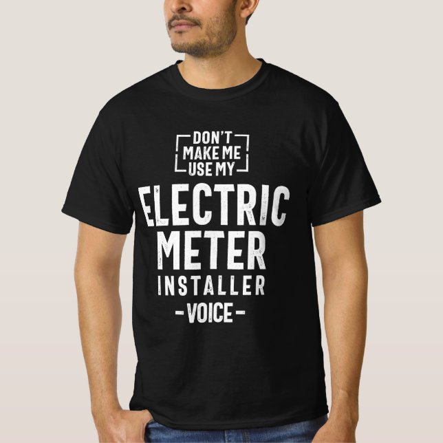 Beruf des elektrischen Meterinstallationsprogramms T-Shirt (Vorderseite)