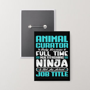 Beruf des Tierkurators Funny Button