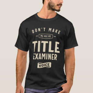 Beruf für die Prüfung von Titel T-Shirt