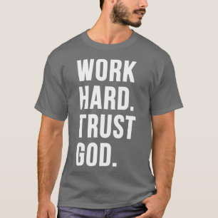 Beruf hart auf Gott 1 T-Shirt