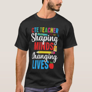 Beruf Lehrer CTE Squad CTE Crew Minds prägen CT T-Shirt