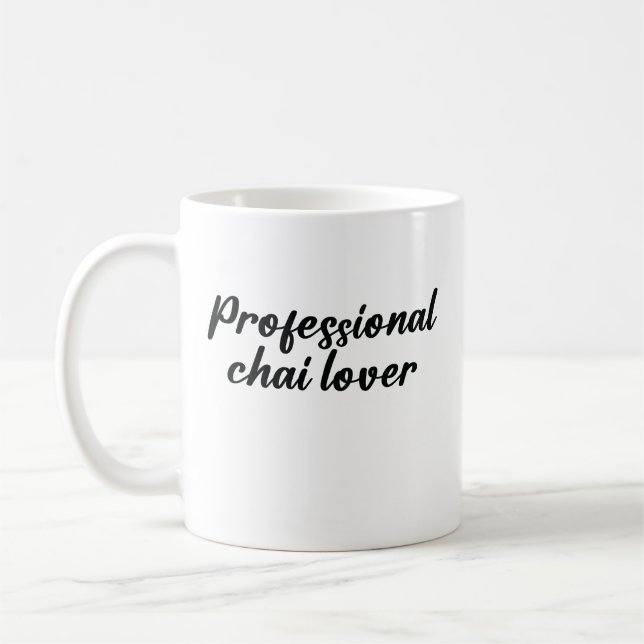 Beruflich Chai Lover Kaffeetasse (Links)