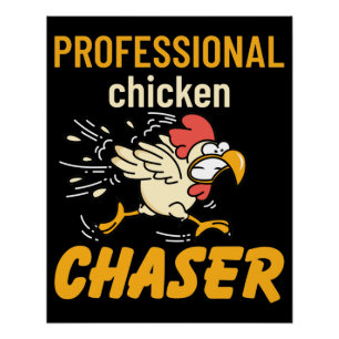 Beruflich Chicken Chaser Poster