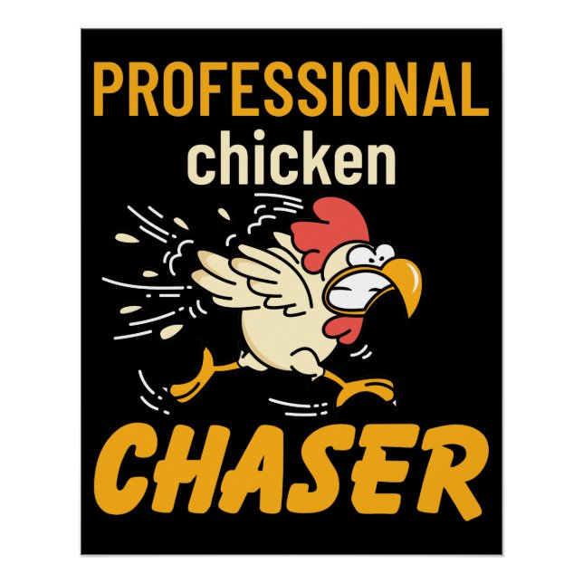 Beruflich Chicken Chaser Poster (Vorderseite)