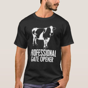 Beruflich Gate Opener Livestock Bauer Rancher T-Shirt