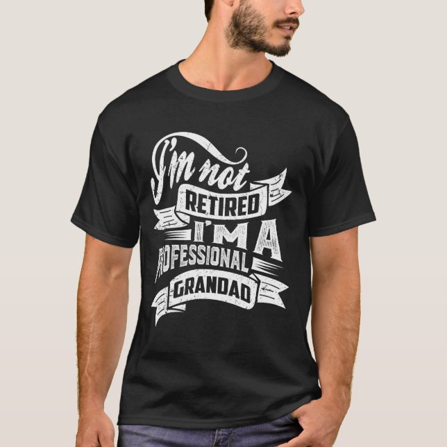 Beruflich Grandad T-Shirt (Vorderseite)