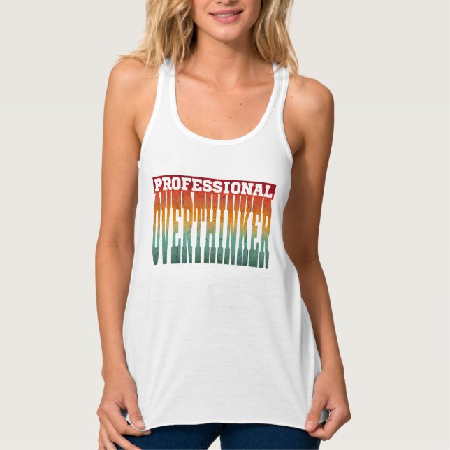 Beruflich Overthinker Tank Top (Vorderseite)