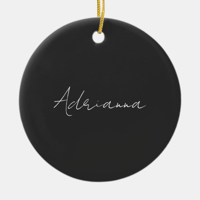 Beruflich schwarz fügen Sie Ihrem Namen Handschrif Keramik Ornament (Vorne)