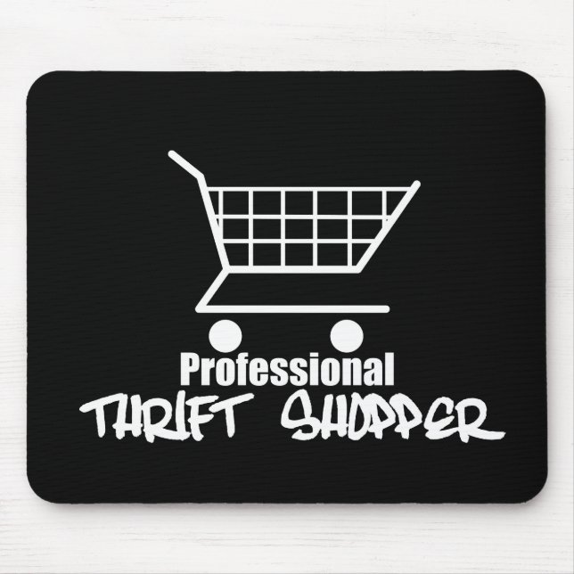 Beruflich Thrift Shopper Mousepad (Vorne)