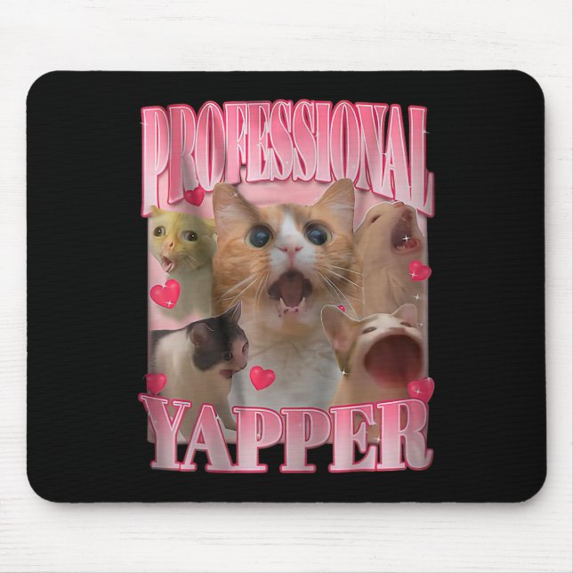 Beruflich Yapper Cat Funny Odly spezifische Aufgab Mousepad (Vorne)