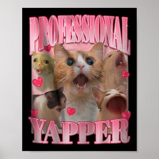 Beruflich Yapper Cat Funny Odly spezifische Aufgab Poster (Vorne)