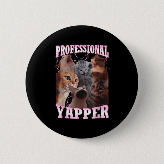 Beruflich Yapper Cat Meme Funny Odly spezifisch Button (Vorderseite)