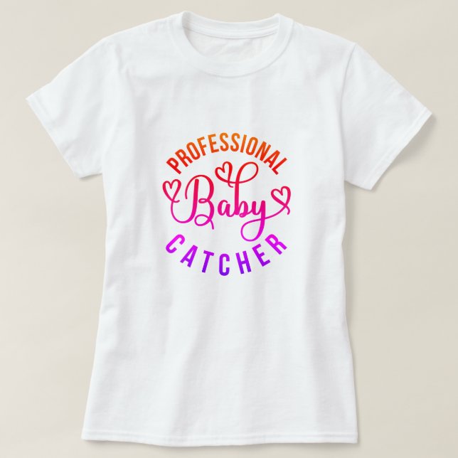Berufliche Arbeit und Lieferung von Baby-Catcher T-Shirt (Design vorne)