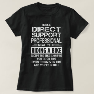 Berufliche direkte Unterstützung T-Shirt
