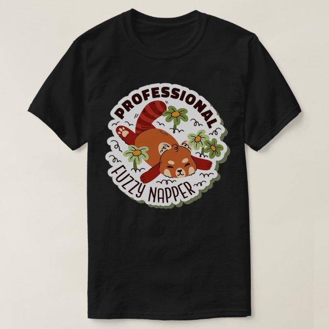 Berufliche Fuzzy Napper Red Panda T-Shirt (Design vorne)