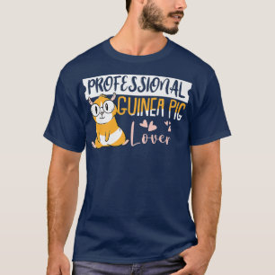 Berufliche Guinea Schweineliebhaber bei Guinea Sch T-Shirt