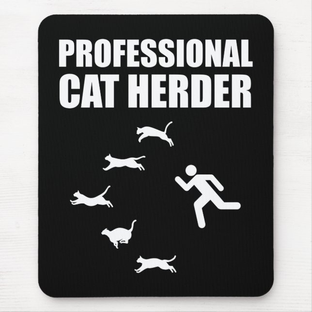 Berufliche Katze Herder Funny Herding Katzen Mousepad (Vorne)