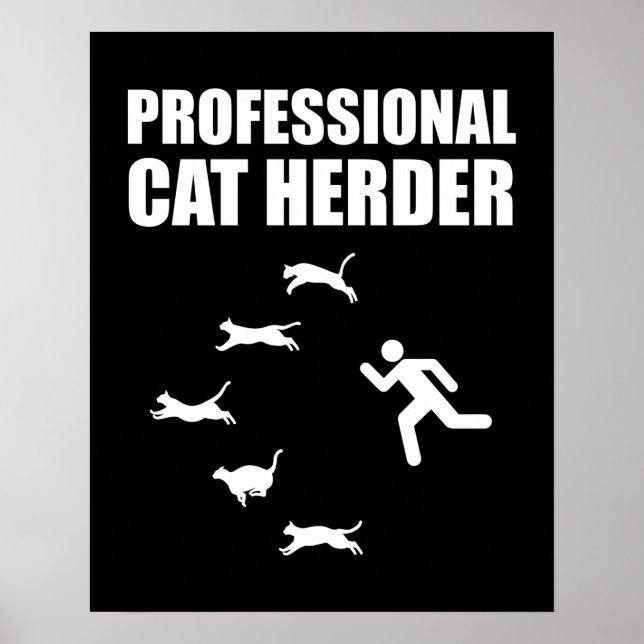 Berufliche Katze Herder Funny Herding Katzen Poster (Vorne)