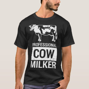 Berufliche Kuh Milker Funny Dairy Bauer Kuh -W T-Shirt