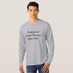 Berufliche soziale Distancer T-Shirt