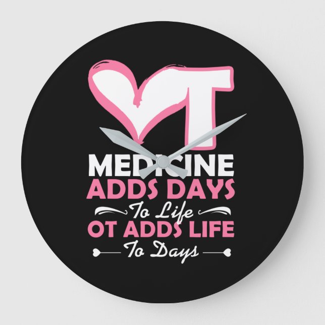 Berufliche Therapie erhöht die Lebenserwartung Große Wanduhr (Vorderseite)