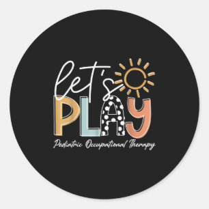 Berufliche Therapie ist mein Funny Jam Ot Therapis Runder Aufkleber