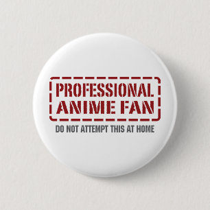 Beruflicher Anime-Fan Button