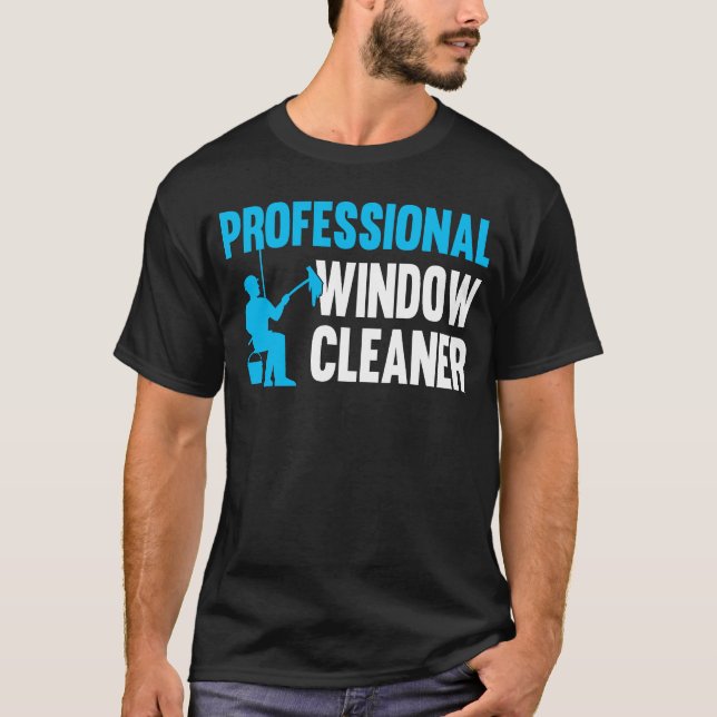 Beruflicher Fensterreiniger T-Shirt (Vorderseite)