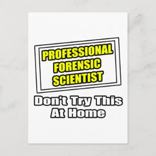 Beruflicher Forensiker .. Joke Postkarte