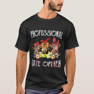 Beruflicher Gate-Opener für die Liebhaber von Kuh T-Shirt