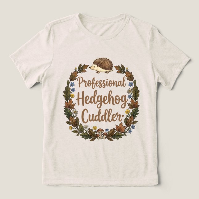 Beruflicher Igelknuddler Tri-Blend Shirt (Design Vorderseite)