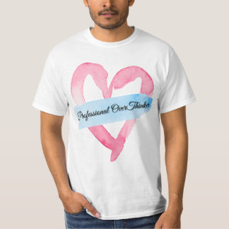 "Beruflicher Overthinker | T-Shirt