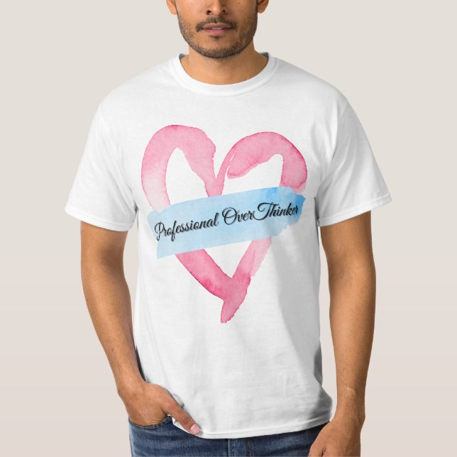 "Beruflicher Overthinker | T-Shirt (Vorderseite)