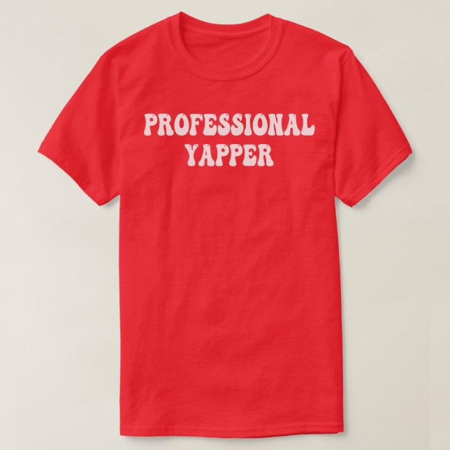 beruflicher Yapper T-Shirt (Design vorne)