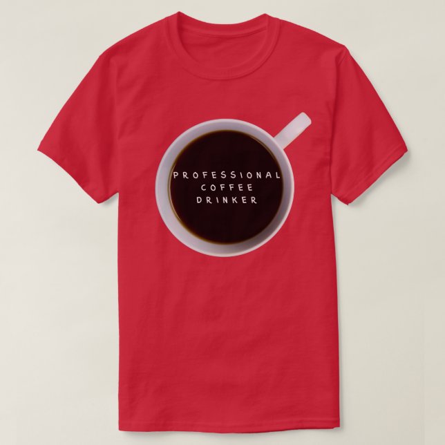 Berufliches Kaffeetrinken 1 T-Shirt (Design vorne)