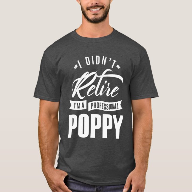 Berufliches Mohngeschenk T-Shirt (Vorderseite)